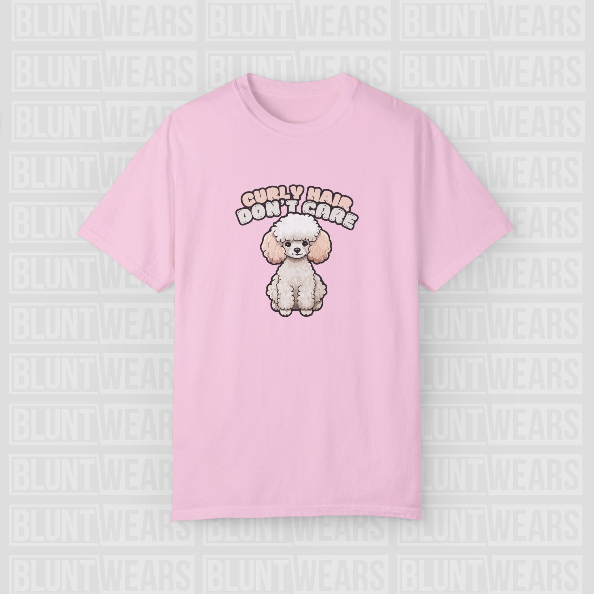 Curly Hair Don’t Care – Poodle Signature Shirt - FTLD