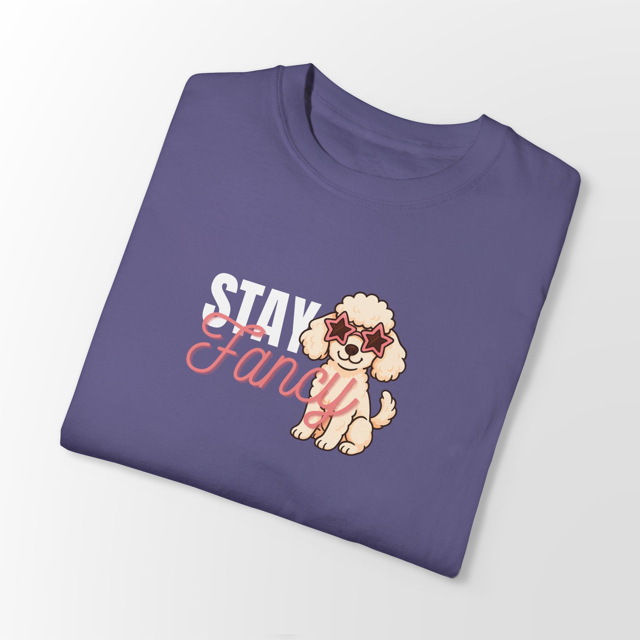 Poodle - Stay Fancy Poodle Classic Fit Shirt - FTLD